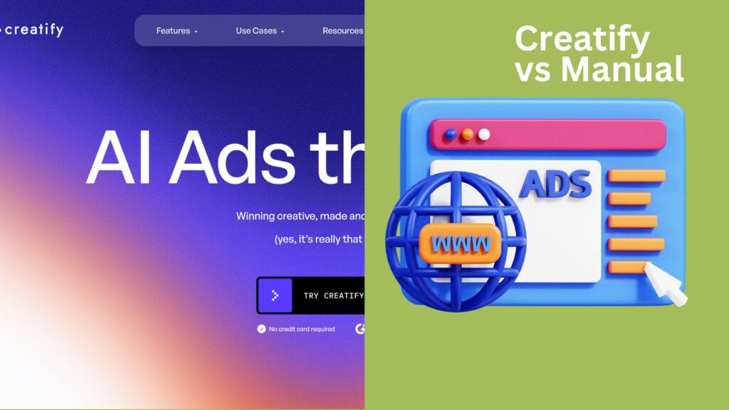 creatify vs manual