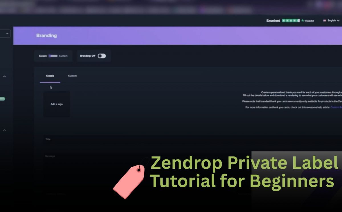 CCM-EM-Zendrop-Private-Label-Tutorial-Beginners